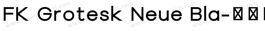 FK Grotesk Neue Bla字体转换